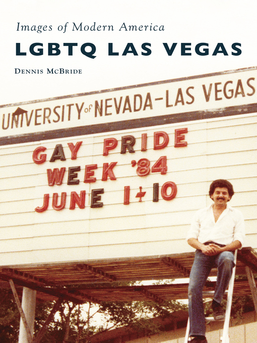 Title details for LGBTQ Las Vegas by Dennis McBride - Available